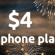 $4 any phone plan